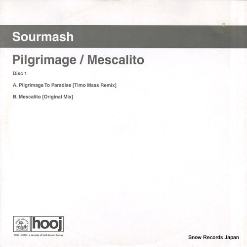 SOURMASH pilgrimage / mescalito HOOJ102