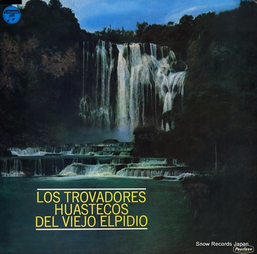 ELPIDIO, VIEJO los trovadores huastecos XM-181-PL