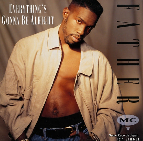 FATHER MC everything's gonna be alright UPT12-54524