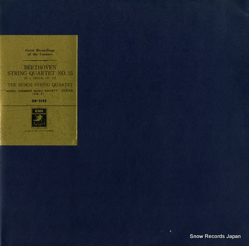 BUSCH STRING QUARTET, THE beethoven; string quartet no.15 GR-2145