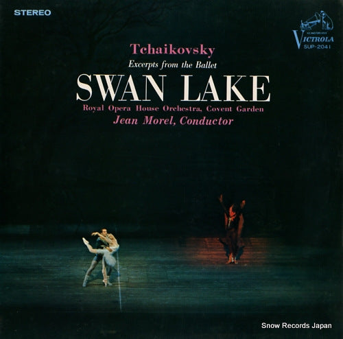 MOREL, JEAN tchaikovsky; excerpts from the ballet "swan lake" SUP-2041