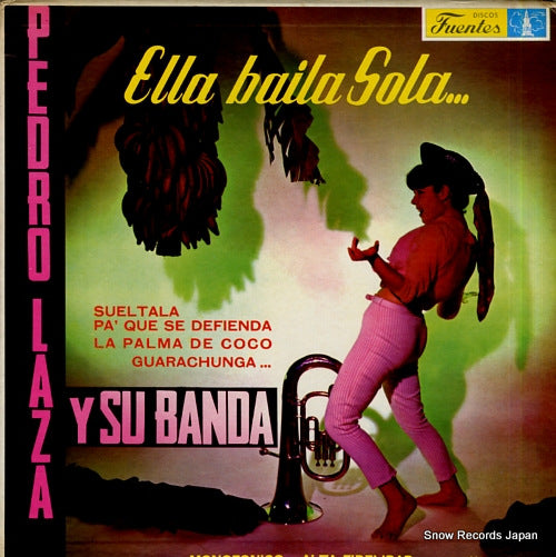 LAZA, PEDRO ella baila sola L.P.300364 / FLP-0364