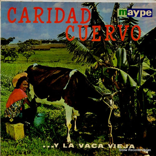 CUERVO, CARIDAD ...y la vaca vieja MUS-105