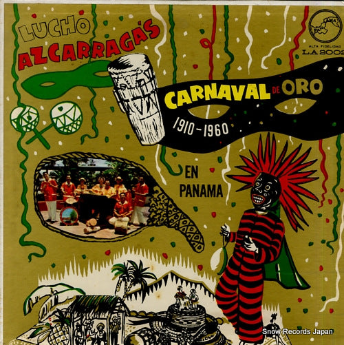 AZCARRAGA, LUCHO carnaval de oro en panama (1910-1960) LA-2002 / ALP-2002