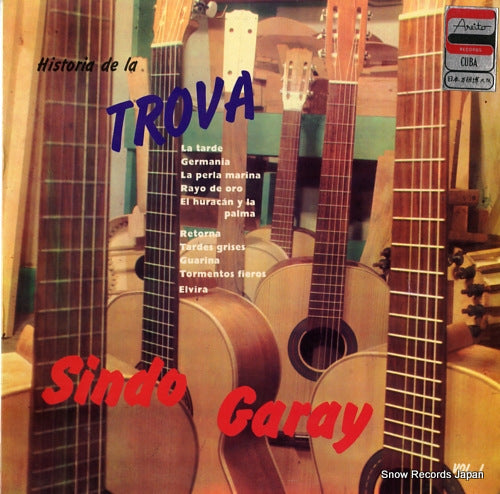 GARAY, SINDO historia de la trova LPA-3109