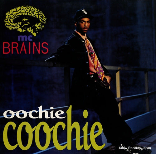 MC BRAINS oochie coochie 3746348131