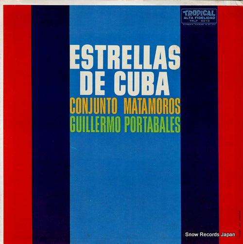 CONJUNTO MATAMOROS estrellas de cuba TRLP5013