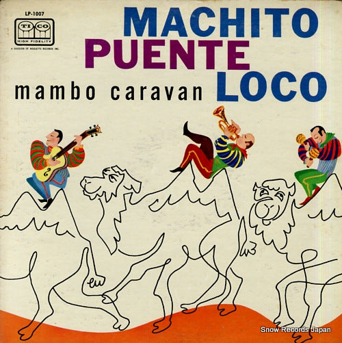 MACHITO, JOE LOCO, TITO PUENTE mambo caravan LP-1007