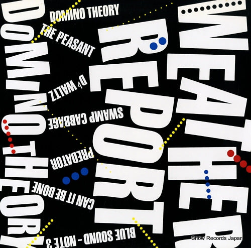 WEATHER REPORT domino theory 28AP2789