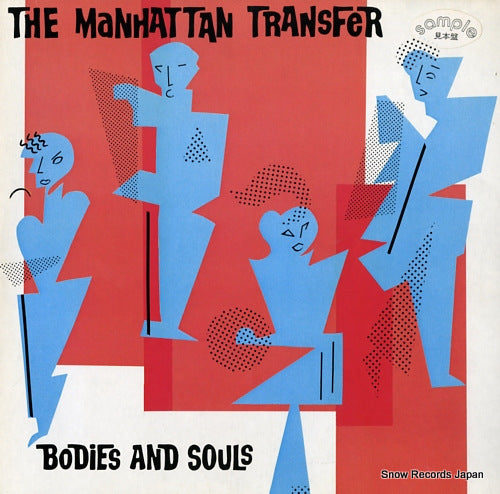 MANHATTAN TRANSFER, THE bodies and souls P-11277
