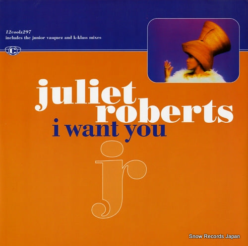 ROBERTS, JULIET i want you 12COOLX297 / 12COOL2972