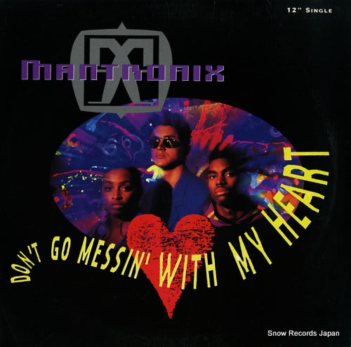MANTRONIX don't go messin' with my heart V-15717