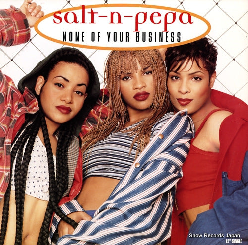 SALT 'N' PEPA none of your business 857-715-1