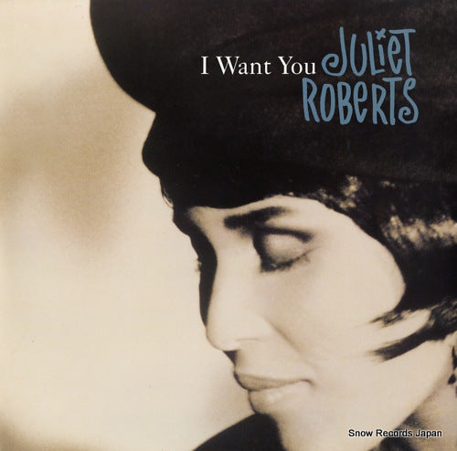 ROBERTS, JULIET i want you 0-41397