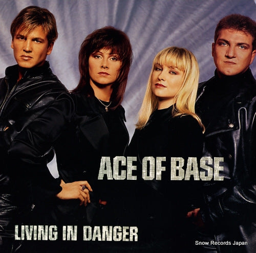 ACE OF BASE living in danger 07822-12774-1