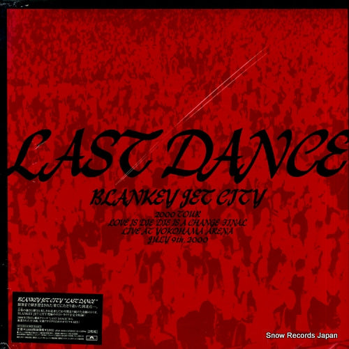 BLANKEY JET CITY last dance UPJH-1003/4