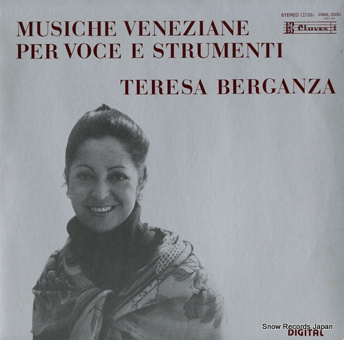 BERGANZA, TERESA musiche veneziane per voce e strumenti 24ML0030