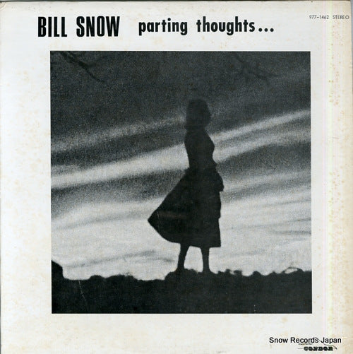SNOW, BILL parting thoughts 977-1462