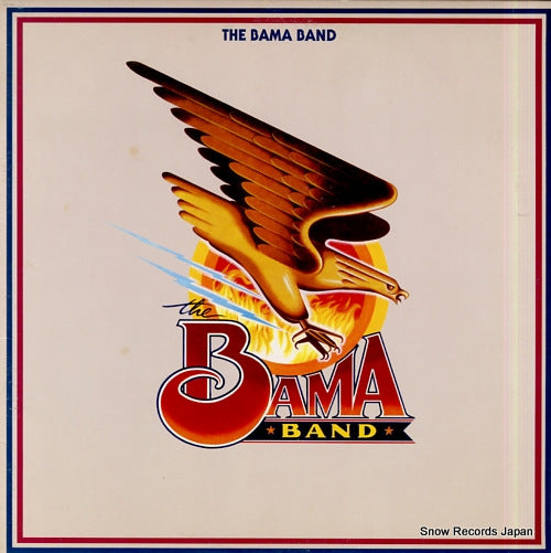 BAMA BAND, THE the bama band 671013-1