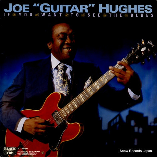 HUGHES, JOE "GUITAR" if you want see the blues BT-1050