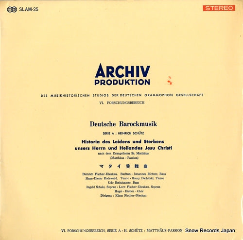 FISCHER-DIESKAU, DIETRICH schutz; historia des leidens und sterbens unsers herrn und heilandes jesu christi SLAM-25