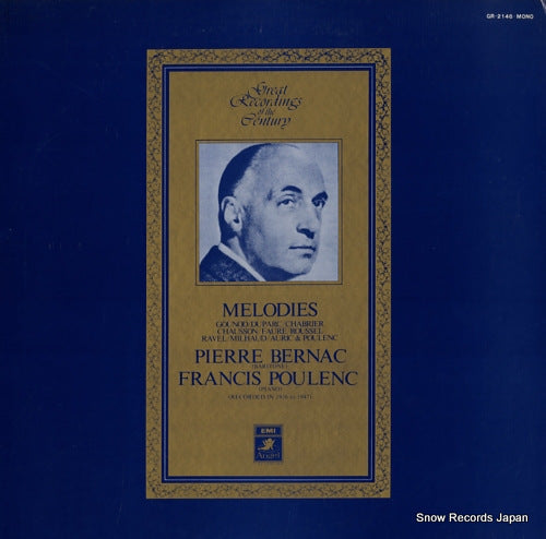 BERNAC, PIERRE / FRANCIS POULENC pierre bernac & francis opoulenc melodies GR-2146