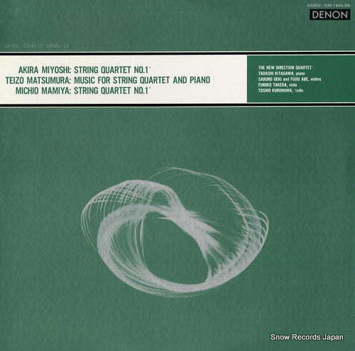 NEW DIRECTION QUARTET, THE akira miyoshi; string quartet no.1 OW-7850-ND