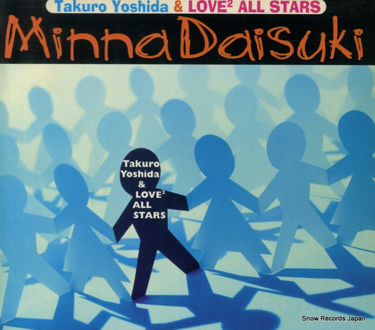 YOSIHDA, TAKURO, AND LOVE2 ALL STARS minna daisuki FLCF-3702