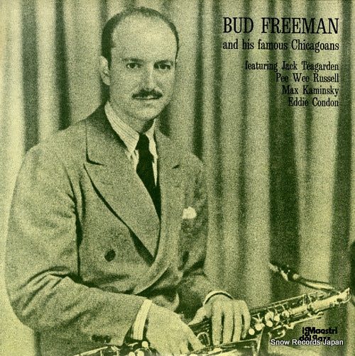 FREEMAN, BUD bud freeman and his famous chicagoans SFR742