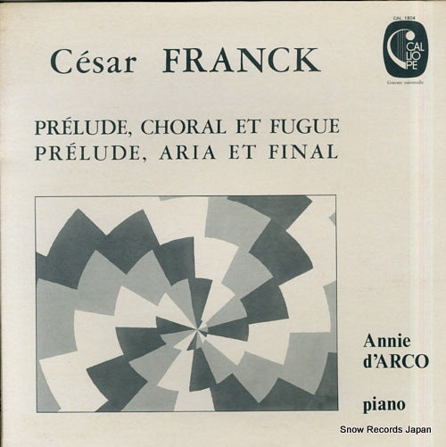D'ARCO, ANNIE franck; prelude, choral et fugue CAL.1804