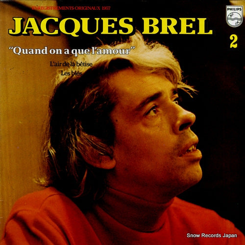 BREL, JACQUES 2 / quand on a que l'amour 6325203