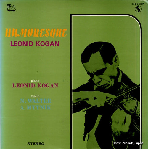 KOGAN, LEONID dovorak; humoresque SH-7587