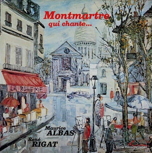 ALBAS, MAURICE - RENE RIGAT montmartre qui chante LYRIONMUSIC618