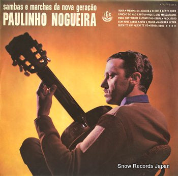 NOGUEIRA, PAULINHO sambas e marchas da nova geracao XRLP-5.315