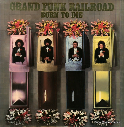 GRAND FUNK RAILROAD born to die ST-11482