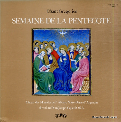 GAJARD, DOM JOSEPH gregorien; semaine de la pentecote ULX-3307-PG