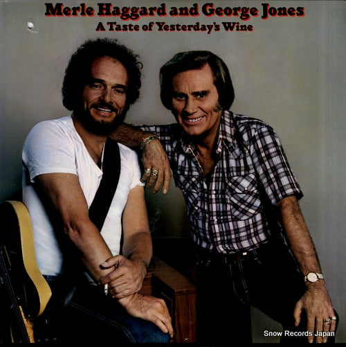 HAGGARD, MERLE, AND GEORGE JONES a taste of yesterday's wine PE38203