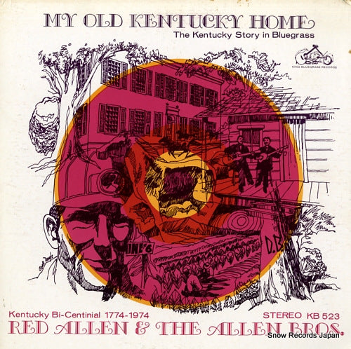 ALLEN, RED, AND THE ALLEN BROTHERS my old kentucky home KB-523