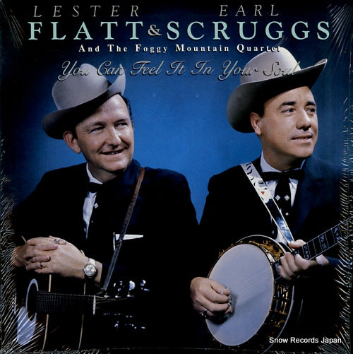 FLATT, LESTER, AND EARL SCRUGGS you can feel it in your soul CCS111