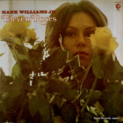 WILLIAMS, HANK, JR. eleven roses SE4843
