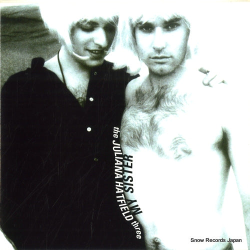 JULIANA HATFIELD THREE, THE my sister MR-0053