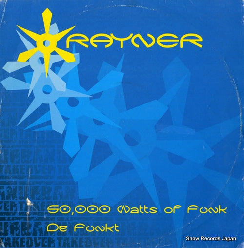 RAYNER 50,000 watts of funk / de funkt URBTAKE16