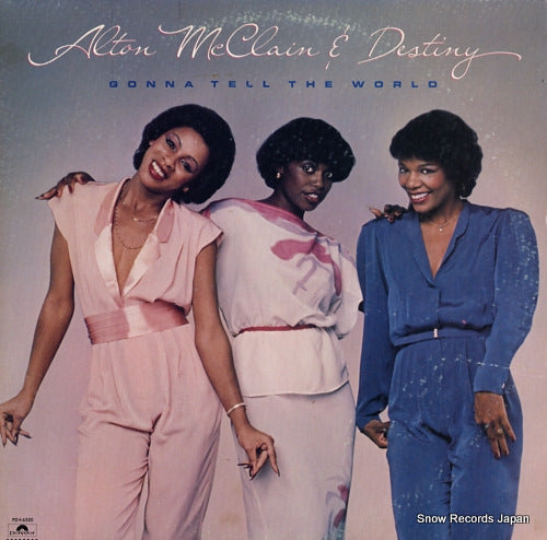 MCCLAIN, ALTON, AND DESTINY gonna tell the world PD-1-6320