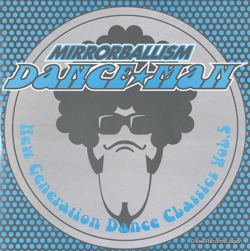 DANCE MAN mirrorballism / new generation dance classics vol.5 RR12-88164