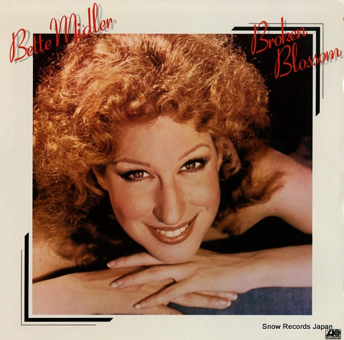MIDLER, BETTE broken blossom SD19151