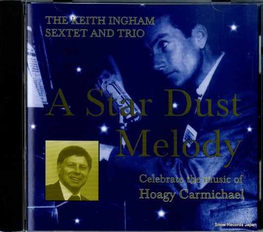 INGHAM, KEITH a star dust melody SKCD2-2051