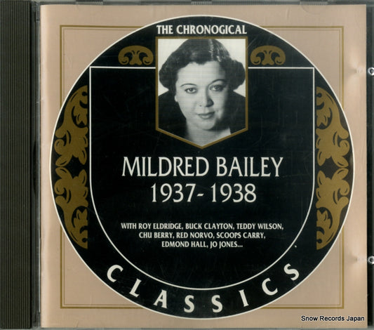 BAILEY, MILDRED 1937-1938 CLASSICS1114