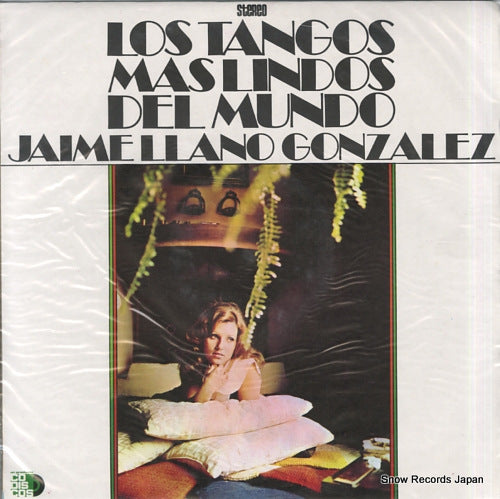 GONZALEZ, JAIME LLANO los tangos mas lindos del mundo ELDF-1187