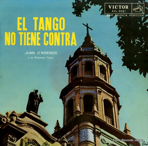 D'ARIENZO, JUAN el tango no tiene contra AVL-5021