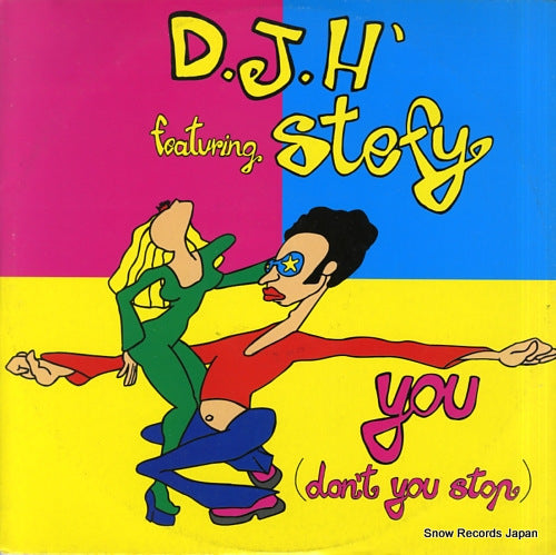 D.J.H' FEATURING STEFY you (don't you stop) WW1001